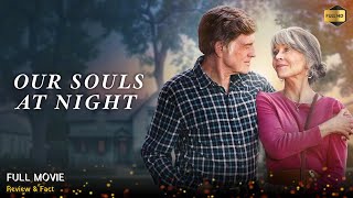 Our Souls At Night Full Movie In English  New Hollywood Movie  Review amp Facts [upl. by Luas]