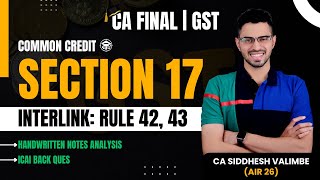 GST Common Credit Apportionment  Section 17  Rule 42 43 Detailed Analysis  Handwritten Notes [upl. by Lenette]