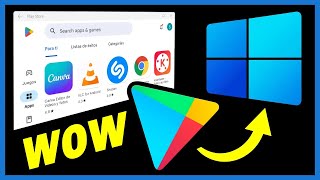 🟢Cómo INSTALAR APLICACIONES Android en WINDOWS 🔥Como INSTALAR PLAY STORE en PC Windows [upl. by Ruelle]