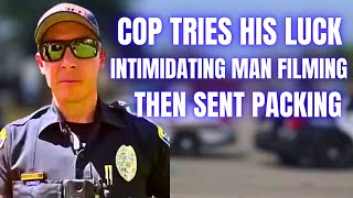 Cops Get OWNED Trying To INTIMIDATE Man For Filming Them [upl. by Humphrey122]