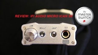 Review iFi Audio micro iCAN SE [upl. by Buna]