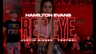 Justin Bieber  Red Eye ft TroyBoi  Hamilton Evans Choreography [upl. by Anolla]