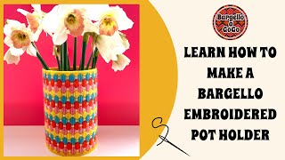 LEARN HOW TO MAKE A BARGELLO EMBROIDERED POT HOLDER [upl. by Annayi]