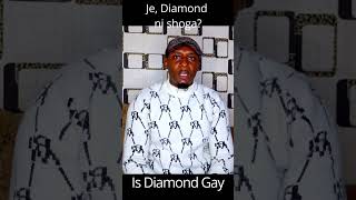 IS DIAMOND PLATINUMZ GAY [upl. by Walker]