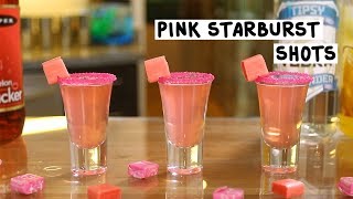 Pink Starburst Shots [upl. by Siubhan]