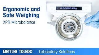 Efficient and Safe Weighing with the XPR Microbalance [upl. by Semadar]