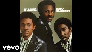 The OJays  Back Stabbers Official Audio [upl. by Necyrb]