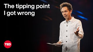 The Tipping Point I Got Wrong  Malcolm Gladwell  TED [upl. by Jakob]