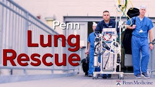 Saving Lives with ECMO The Lung Rescue Program at Penn Medicine [upl. by Armahs]