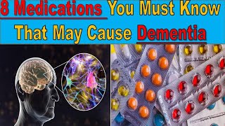 Warning These 8 Common Medications Could Trigger Severe Dementia [upl. by Anivad]