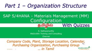 SAP MM Tamil Configuration Part 1 – Org structure S4HANA Materials Management P2P 0244 [upl. by Cailly482]