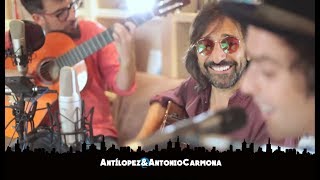 Antílopez  La Necrológica de un Amorío feat Antonio Carmona Artistas Desde el Sofá de Casa [upl. by Annatsirhc]