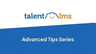 Pro tips for working with groups in TalentLMS [upl. by Beauregard]