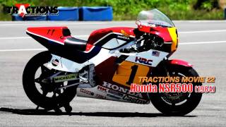 Honda NSR500 1984  TRACTIONS MOVIE 22 [upl. by Langdon865]