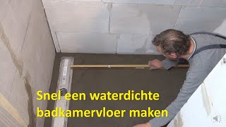 Snel een waterdichte badkamervloer maken [upl. by Cesare]