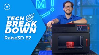 Tech Breakdown Raise3D E2 Industrial 3D Printer [upl. by Noirad998]