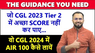 THE BEST GUIDANCE for SSC CGL 2024 Aspirants  SSC CGL PREPARATION STRATEGY [upl. by Gaby379]