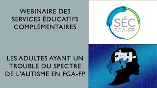 Webinaire  Le trouble du spectre de l’autisme à l’âge adulte [upl. by Ayk710]