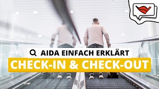 Checkin und Checkout  AIDA einfach erklärt 💡 [upl. by Mukerji746]