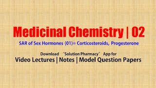 Medicinal Chemistry II 53 SAR of Sex Hormones 01 Corticosteroids Progesterone  BPharmacy 5th [upl. by Llennaj]