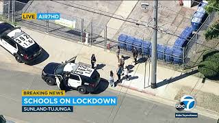 Several schools in SunlandTujunga area locked down following reports of man wearing tactical gear [upl. by Okiman]