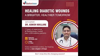 quotEmpower Your Healing Breakthrough Solutions for Diabetic Wound Recoveryquot madhavbaug [upl. by Rainie]