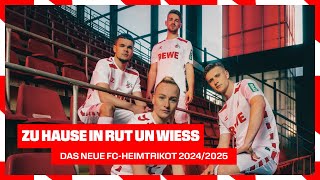 FCHeimtrikot 202425 Zu Hause in Rut un Wiess  1 FC Köln [upl. by Wilen]