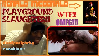 Ronald McDonald Playground Slaughter Reaction [upl. by Wulf]