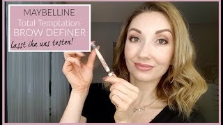 MAYBELLINE TOTAL TEMPTATION BROW DEFINER  wir testen ihn  BeautyThoughtsbyAlex [upl. by Annekam445]