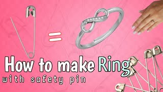 HOW TO MAKE RING💍WITH SAFETY PIN 🧷 WITH SIMPLE PROCESS IN FULL VIDEO 🎥 SAICREATIONS9711 [upl. by Mulcahy409]