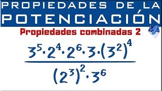 Propiedades de la potenciación  Propiedades combinadas  Ejemplo 2 [upl. by Anyrak]