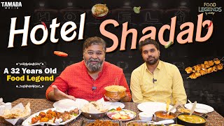 32 Years Old Legend Hotel Shadab  Food Legends By Wirally  Tamada Media [upl. by Alisha]