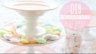 ♡DIY Créer de Jolis Présentoirs à Gâteaux ou Déserte à Bijoux [upl. by Anerak]