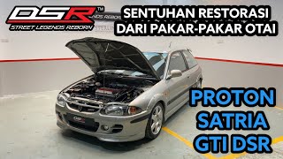 PROTON SATRIA GTI DSR  BUKAN BIASA BIASA amp SEMAKIN BERBISA [upl. by Myer]