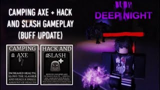 Survive the Night  Camping Axe  Hack and Slash gameplay Buffed update [upl. by Fanchon]