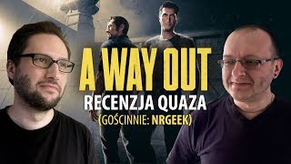 A Way Out  recenzja quaza [upl. by Aicirpac]