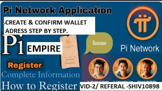 PiNetwork how to Create Pi Wallet And Confirm Wallet Address पाई वालेट‌ Vid No 002 piempire [upl. by Peer]