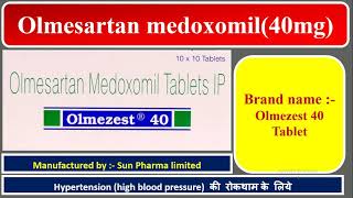 Olmezest 40 Tablet  Sun pharma Limited  High blood pressure treatment [upl. by Assiren596]