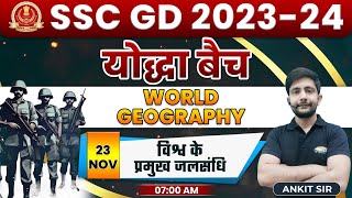 SSC GD 2024  Geography Famous Straits of the world 34 World Geography By Ankit Sir [upl. by Aruon713]