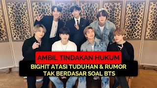 BIGHIT MUSIC Ambil Tindakan Hukum Atas Rumor Menyangkut BTS [upl. by Cailean]