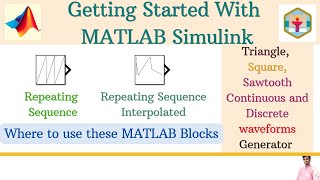 Part 12  Repeating sequence  Interpolated  Getting Started with MATLAB Simulink [upl. by Gannes872]