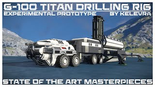 SPACE ENGINEERS Mobile Drilling Rig G100 quotTitanquot [upl. by Conrade]