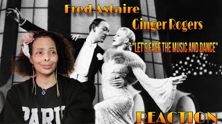 Fred Astaire amp Ginger Rogers  Lets Face the Music and Dance Follow the Fleet 1936 reaction [upl. by Agathy322]