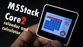 M5Stack Core2  ESP32  Calendar and Calculator project [upl. by Michal]