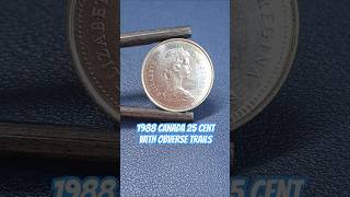 1988 Canada 25 Cent with Obverse Trails shorts errorcoins errorcoin [upl. by Carlo]