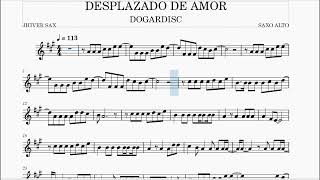 PARTITURA SAXO DESPLAZADO DE AMOR DOGAR DISC [upl. by Ivah]