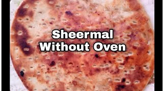 Sheermal Without Oven Without Tandoor [upl. by Lehcnom]