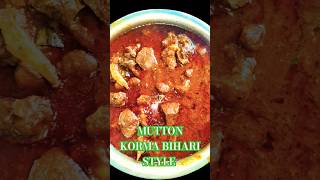 Mutton korma recipe in Bihari Style  Mutton Korma ytshorts food shorts abhishekkakitchen [upl. by Asiat]