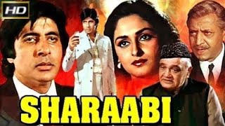 Sharaabi Full Movie Hd  Amitabh Bachchan Jaya Prada Pran  Sharabi Full Movie 1984 [upl. by Attiuqahs210]