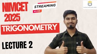 Nimcet 2025  Trigonometry  Lecture 2  Vijaypal Choudhary [upl. by Just]